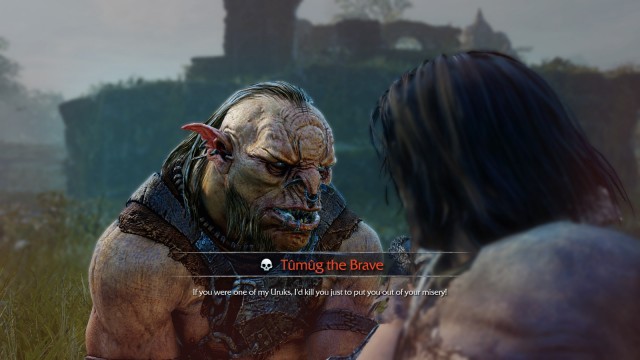 Tûmûg and me did not get along very well.